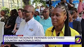 Desmond Mckenzie Defends Gov't Third Country Nationals MOU | TVJ News