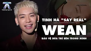 "SAY REAL" BY TINH HÀ: WEAN - Protecting My Inner Child | Tinh Hà Say Hi