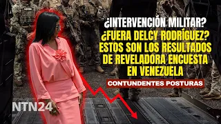 Out with Delcy? Military intervention? These are the results of a REVEALING POLL in Venezuela