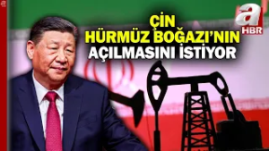Pekin akaryakıt ihracatını durdurdu! Çin Hürmüz Boğazı'nın açılmasını istiyor | A Haber