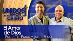 Unidos en El Amor de Cristo con Pastor Tim Perea 02-04-26