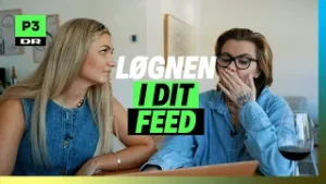 Kan influencere altid tale sandt? I Løgnen i dit feed I P3