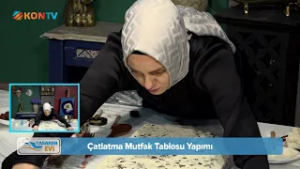 TASARIM EVİ 22 ŞUBAT 2026 Çatlatma Mutfak Tablosu Yapımı