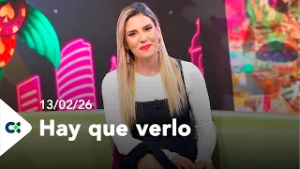 Hay que verlo | 13/02/26