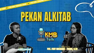 Bible Week | KMB Talk