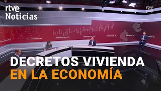 Housing decrees, analysis on La Economía en 24h