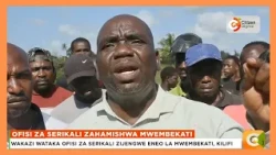 Wakazi Mwembekati Kilifi walalamikia ukosefu wa huduma za serikali baada ya ofisi kuhamishwa Kizingo
