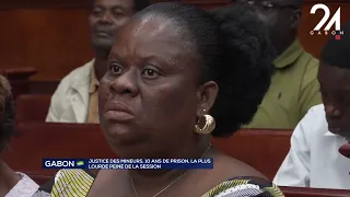GABON JUVENILE JUSTICE: 10 YEARS, THE LONGEST SENTENCE OF THE SESSION