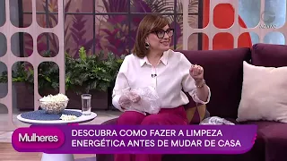 How to perform an energy cleansing before moving into a new home with Dani Petrucci | Mulheres