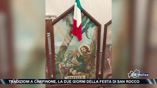 Traditions in Carpinone: The Two-Day Feast of Saint Roch