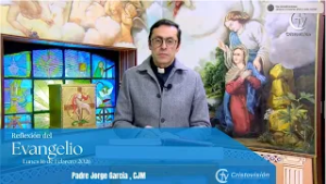 REFLEXIÓN DEL EVANGELIO | Lunes 16 de Febrero de 2026 | Cristovisión