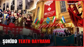 Şəkidə beynəlxalq teatr festivalı: 4 ölkənin teatr kollektivləri bir arada