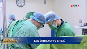 Đằng sau những ca ghép tạng