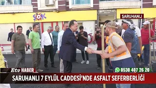 Saruhanlı 7 Eylül Caddesi’nde Asfalt Seferberliği
