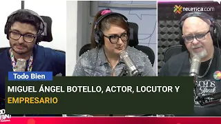 Miguel Ángel Botello, actor, locutor y empresario