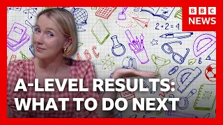 Missed your A-level grades? Here’s what happens next | BBC News