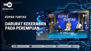 IN-DEPTH ANALYSIS [Emergency: Violence Against Women] TVRI NORTH SUMATRA