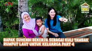 Mr. Suhendi Works as a Seaweed Farm Laborer for His Family Part 4 | Home Renovation