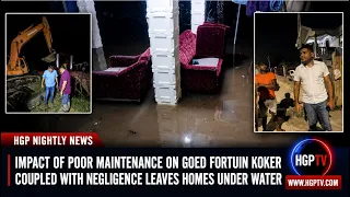 Impact Of Poor Maintenance On Goed Fortuin Koker Coupled With Negligence Leaves Homes Under Water