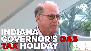 Indiana Governor Mike Braun talks about gas tax holiday and more in extensive interview