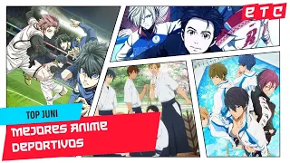 TOP JUNI: ¡Los MEJORES ANIMES DEPORTIVOS por DISCIPLINA! ⚽⛹️