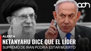?¡Última Hora! Netanyahu dice que el Lider Supremo de Irán habría muerto en uno de los ataques