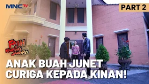 Anak Buah Junet Mulai Curiga Kepada Kinan | FATIH DI KAMPUNG JAWARA | EPS.223 | PART 2/5