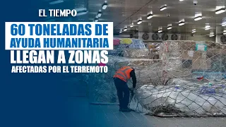 Gobierno Nacional coordina envío de 60 toneladas de ayuda a afectados por el terremoto | EL TIEMPO