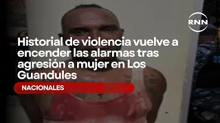 History of violence rings alarm bells again following assault on woman in Los Guandules