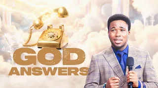 GOD ANSWERS | Evangelist Chisom Sermon