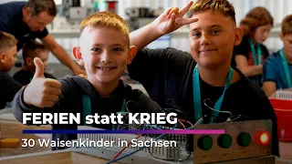 Ferien statt Krieg: 30 ukrainische Waisenkinder in Sachsen I Sachsen Fernsehen