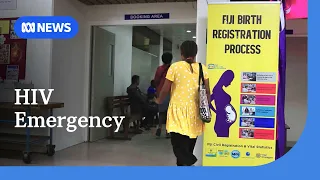 Fiji's HIV emergency sees alarming rise in transmission from mothers to babies | ABC NEWS