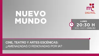 Cinema, Theater, and Performing Arts: Threatened or Renewed by AI? | Nuevo Mundo | 08-03-2026