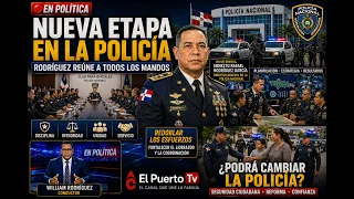 Ernesto Rodríguez meets with commanders: A new era begins for the National Police
