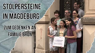 Stolpersteine für Magdeburg | In Gedenken an Familie Bron