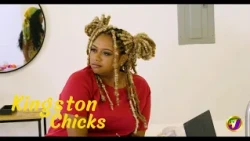 The Kingston Chicks Hit Breaking Point | Kingston Chicks EP04 | TVJ