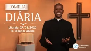 Homilia Diária - Padre Edison de Oliveira - 29/01/2026