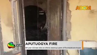 Aputuogya Fire: 89-year-old man dies as inferno destroys parts of a five-bedroom house -Evening News