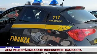 NEWS. HIGH-SPEED RAIL: ENGINEER FROM CAMPAGNA UNDER INVESTIGATION