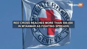 Красный Крест оказал помощь более чем 500 000 человек в Мьянме на фоне распространения боевых дей...