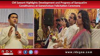 CM Sawant Highlights Development and Progress of Sanquelim at Ganeshotsav Felicitation Ceremony