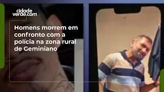 Men killed in police shootout in rural Geminiano