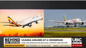 UGANDA AIRLINES Vs ETHIOPIAN AIRLINES: WE NEED TO COPY FROM AFRICA'S OUTSTANDING ETHIOPIAN AIRLINES