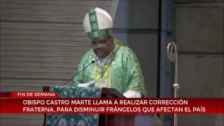 Obispo Castro Marte llama a realizar correcciones fraternas para disminuir las divisiones que afecta