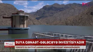 Naxçıvanda yerüstü su ehtiyatlarının mühafizəsi diqqət mərkəzində saxlanılır