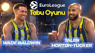 🍿 Wade Baldwin ve Talen Horton-Tucker ile OYUN ZAMANI! | EuroLeague Tabu