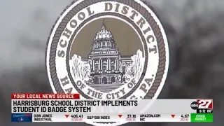 Harrisburg School District implementing student ID badges