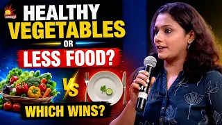 Healthy Vegetables or Less Food? Which Wins? | Healthy Time |  Kalaignar TV