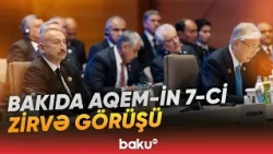 Asiyada etimad və əməkdaşlıq | AQEM-in 7-ci Zirvə Görüşü Bakıda baş tutdu - Baku TV