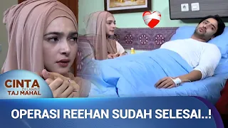 Najwa Harus Fokus 100% Sampai Reehan Beneran Sembuh | Cinta Di Langit Taj Mahal Ep 116 (3/3)